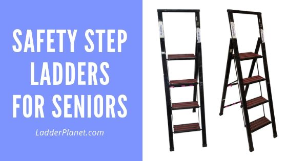 Safety Step Ladders For Seniors