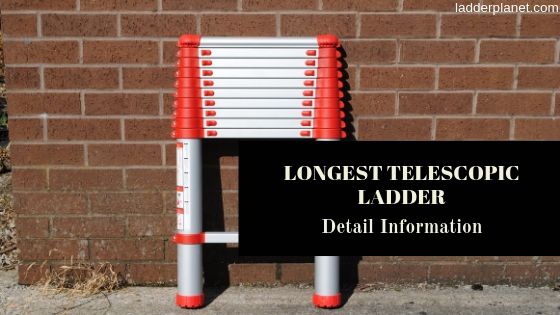 Longest Telescopic Ladder