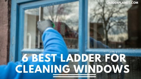 Ladder For Cleaning Windows
